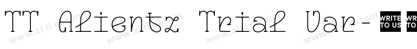 TT Alientz Trial Var字体转换